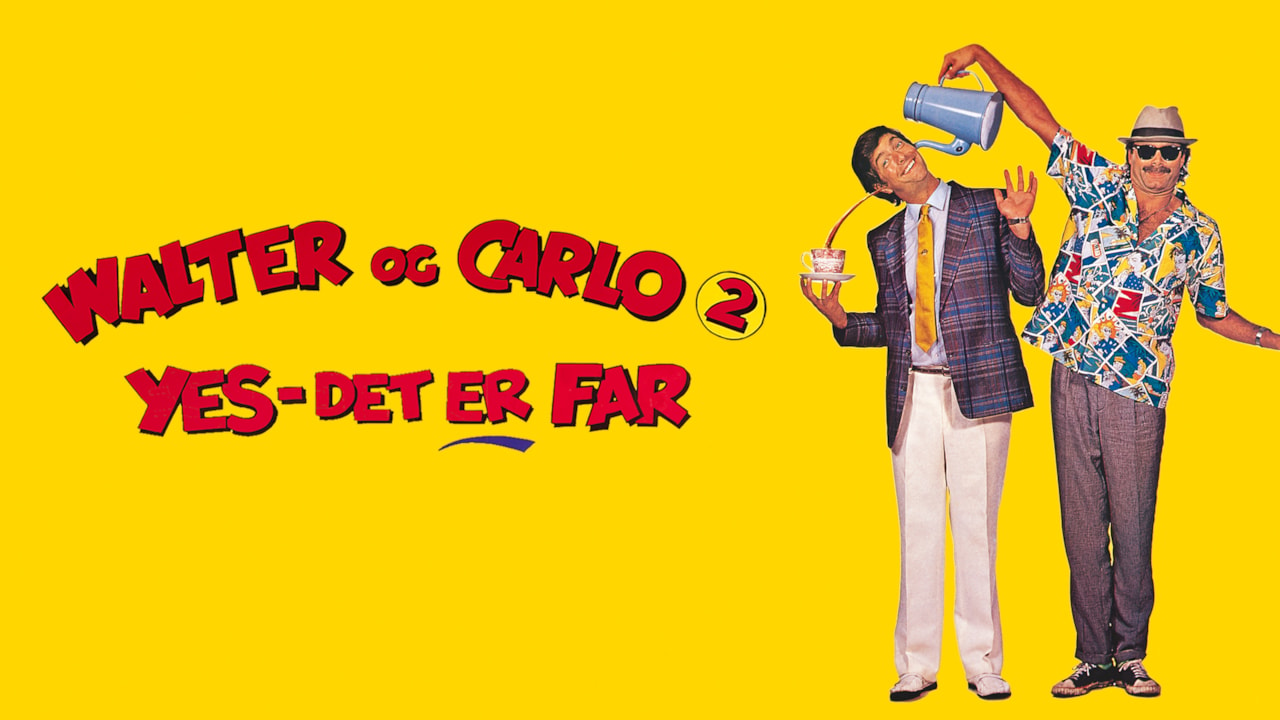 Walter og Carlo: Yes, det er far background