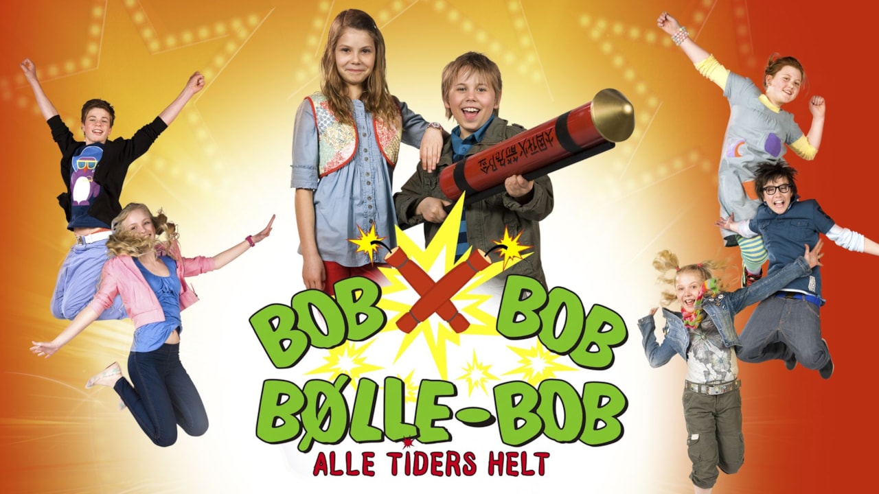 Bølle Bob: Alle tiders helt background