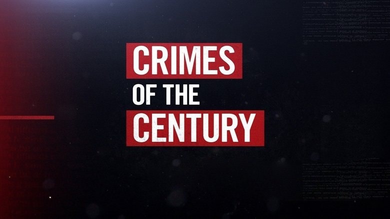 Crimes of the Century background