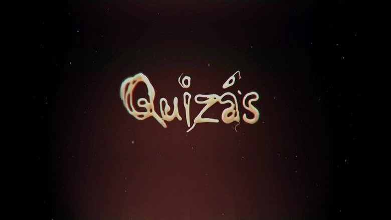 Quizás background
