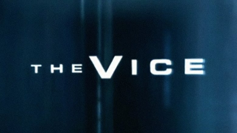 The Vice background