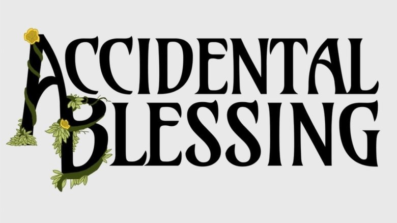 Accidental Blessings background