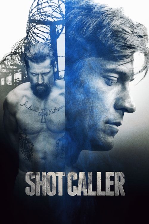 Shot Caller poster