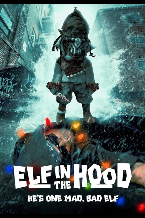 Elf in the Hood poster