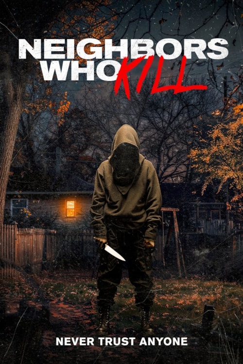 Neighbors Who Kill poster