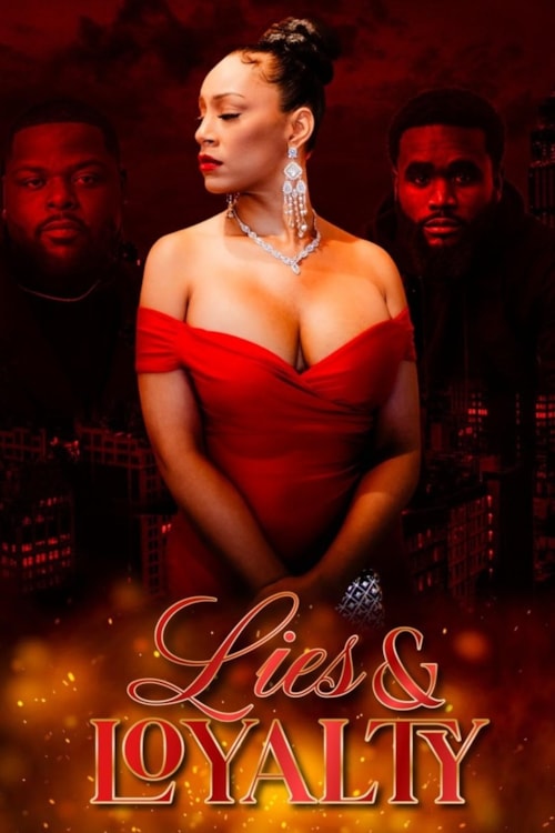 Lies & Loyalty poster