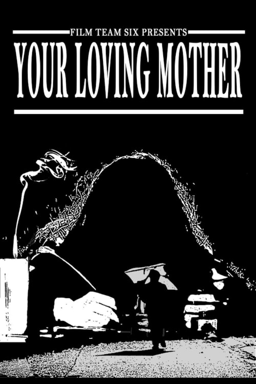 Your Loving Mother
