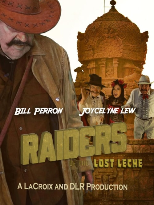 Raiders of the Lost Leche poster