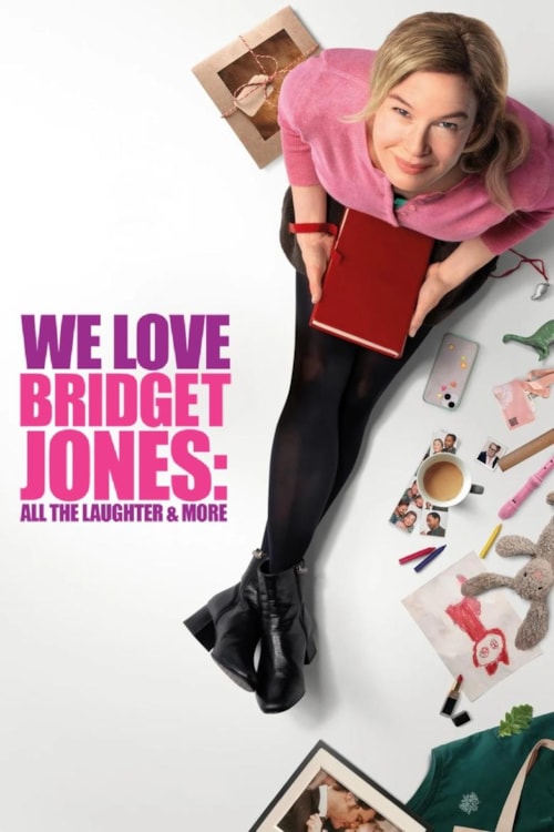 We Love Bridget Jones: All the Laughter and More poster