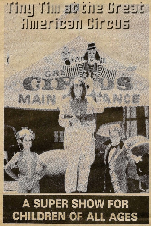 Tiny Tim at the Great American Circus