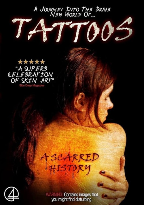 Tattoos: A Scarred History poster