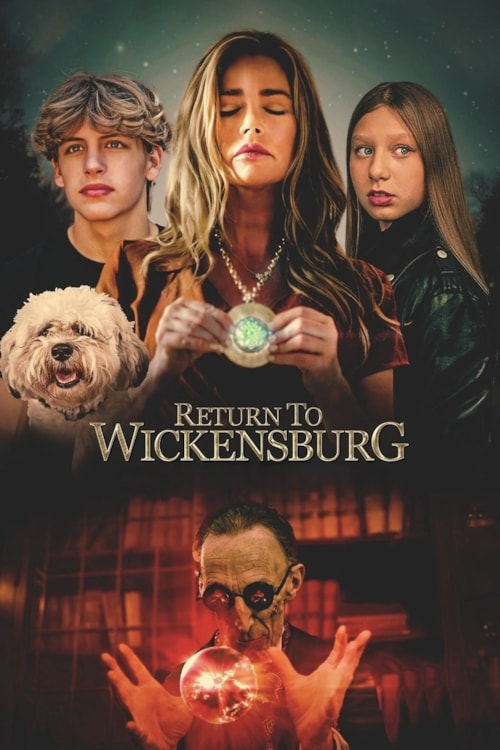 Return To Wickensburg poster