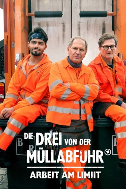Die Drei von der Müllabfuhr - Arbeit am Limit poster