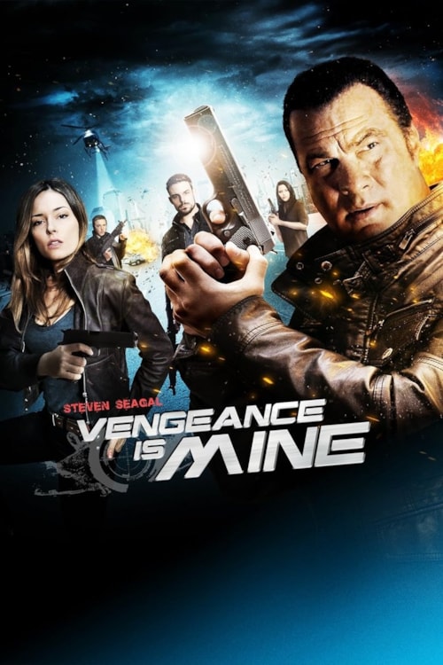 True Justice - Vengeance is Mine poster