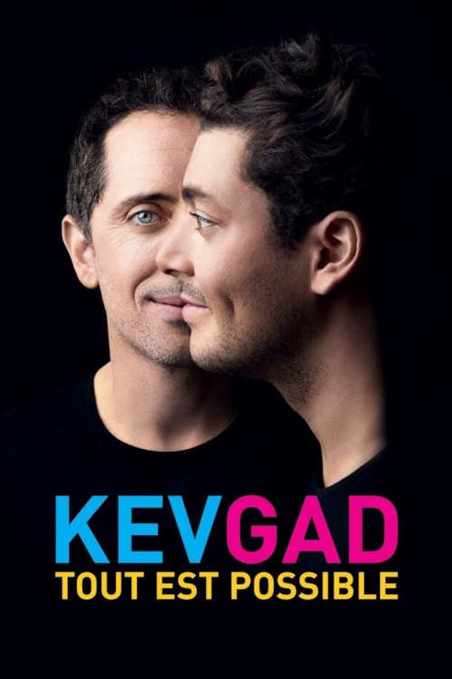 Kev Adams & Gad Elmaleh - Kev Gad, Tout est possible poster
