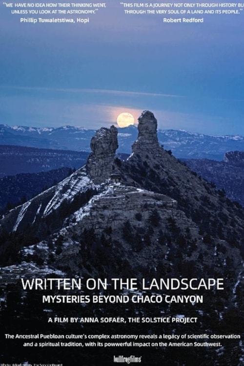 Written On The Landscape: Mysteries Beyond Chaco Canyon