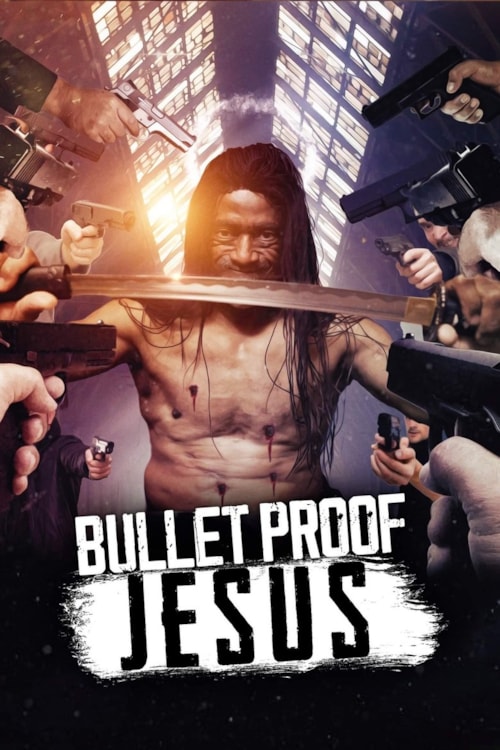 Bulletproof Jesus poster