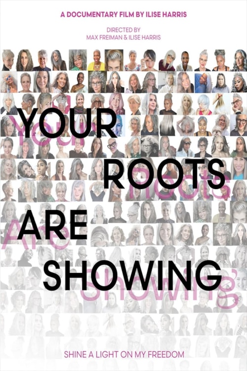 Your Roots Are Showing poster