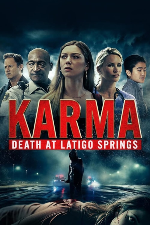 Karma: Death At Latigo Springs