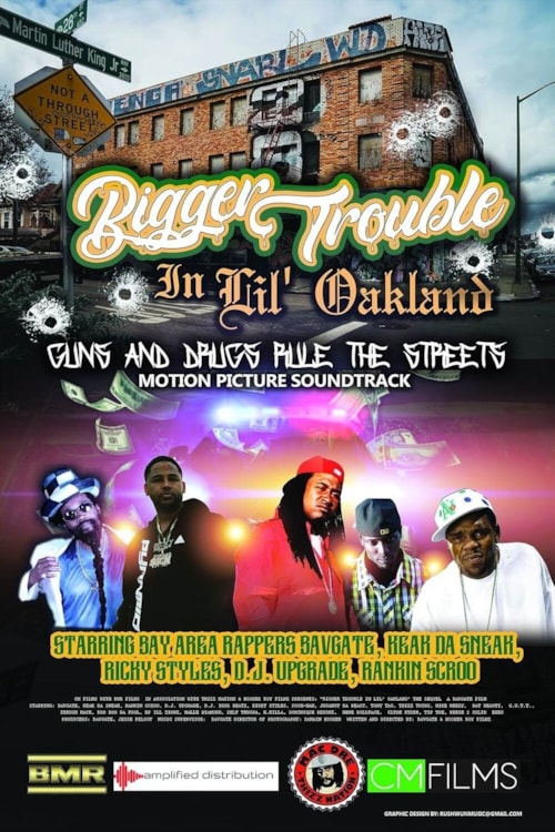 Bigger Trouble in Lil' Oakland poster