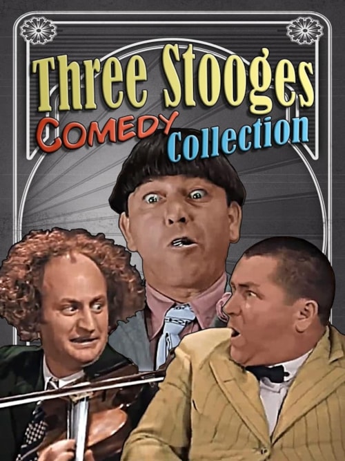 The Three Stooges Comedy Collection