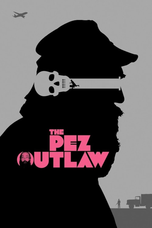 The Pez Outlaw poster