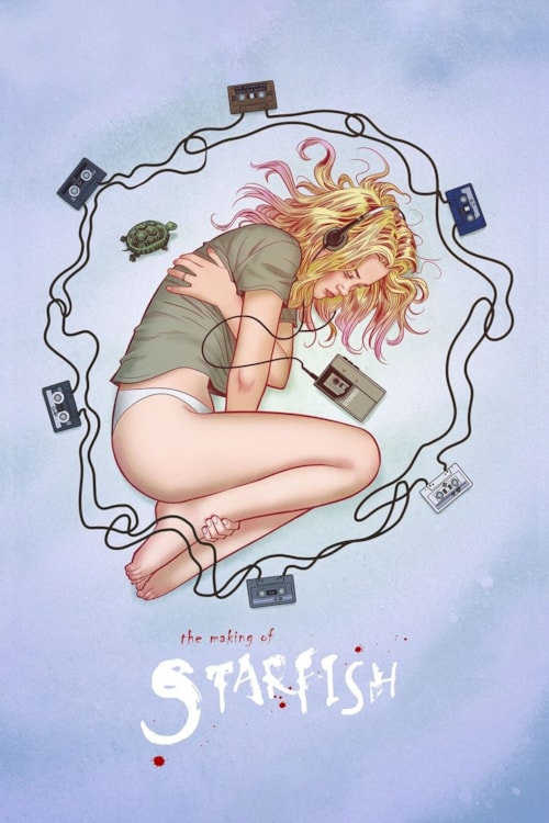 The Making of 'Starfish'