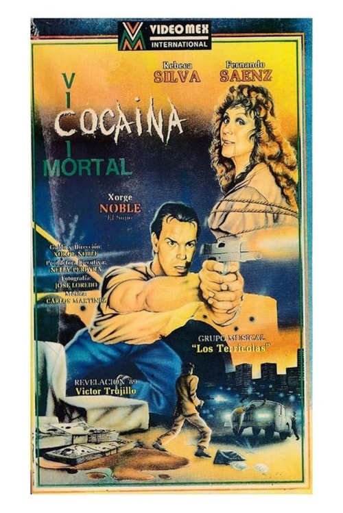 Cocaina: Vicio Mortal poster