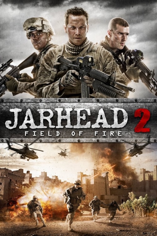Jarhead 2: Field of Fire poster