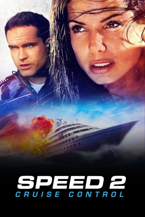 Speed 2: Cruise Control poster