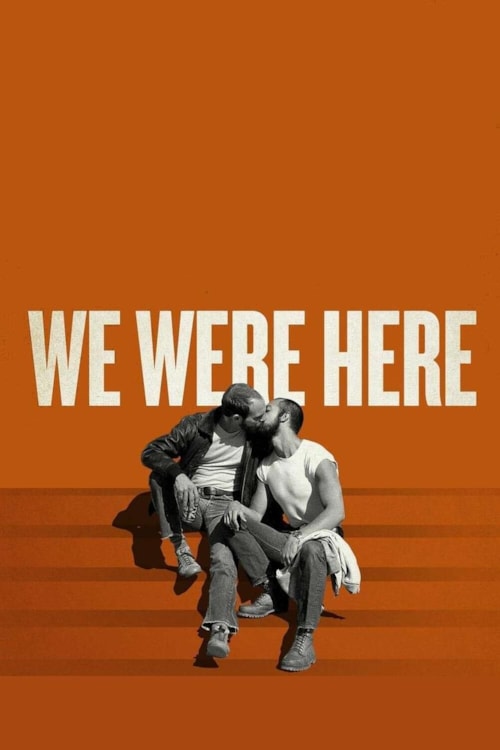 We Were Here
