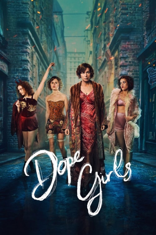 Dope Girls