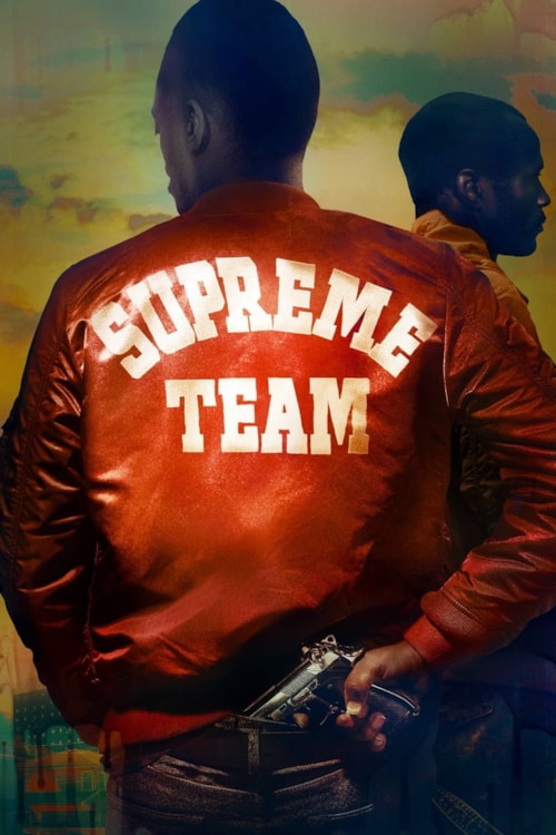 Supreme Team poster