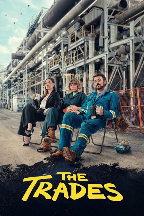 The Trades poster