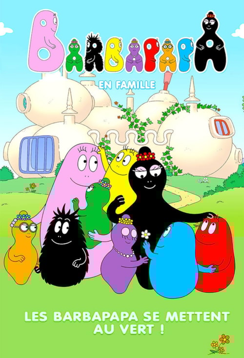 Barbapapa: One Big Happy Family!