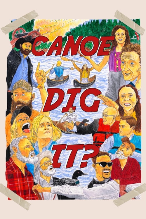 Canoe Dig It? poster