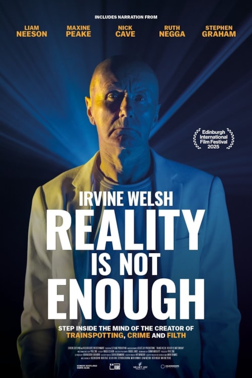 Irvine Welsh: Reality Is Not Enough poster