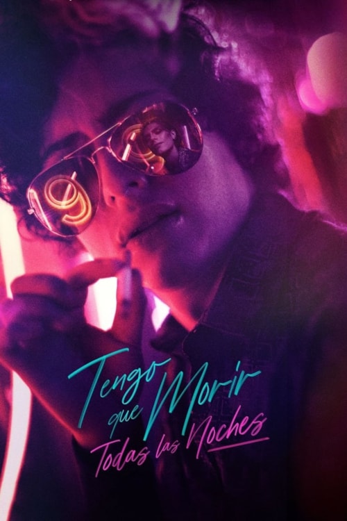 I Have to Die Every Nights poster