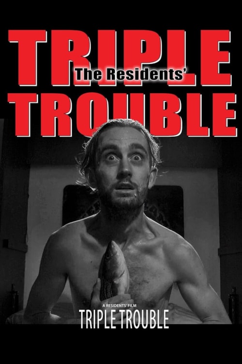 The Residents Triple Trouble