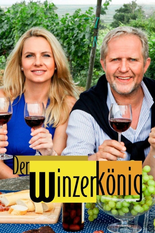 Der Winzerkönig poster
