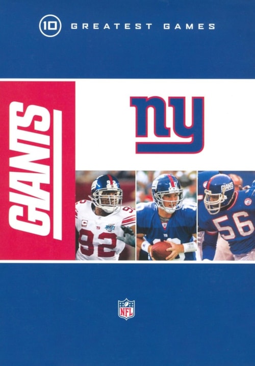 NFL: New York Giants - 10 Greatest Games