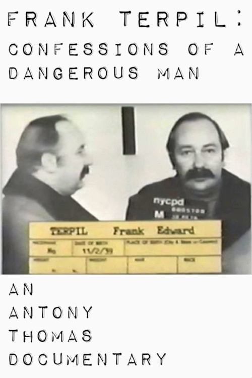 Frank Terpil: Confessions of a Dangerous Man