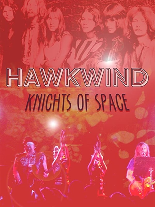 Hawkwind: Knights of Space poster