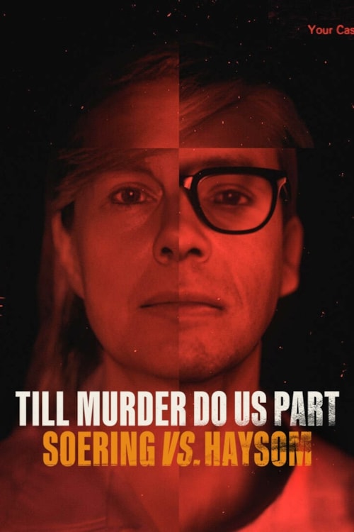 Der Fall Jens Söring - Tödliche Leidenschaft poster