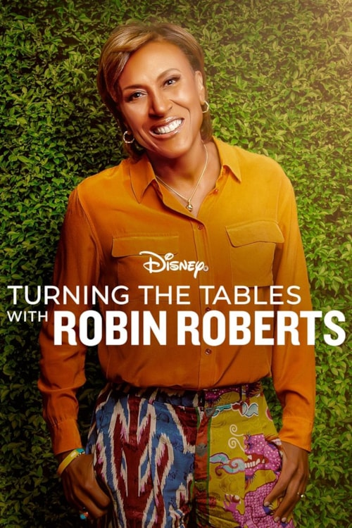 Turning the Tables with Robin Roberts poster
