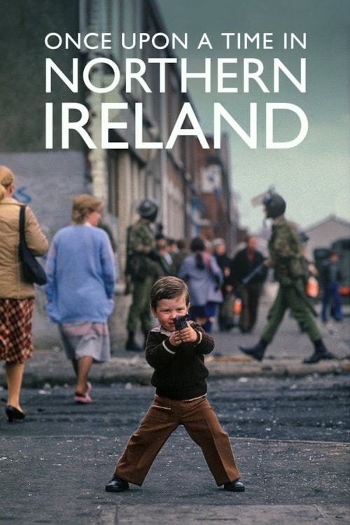 Once Upon a Time in Northern Ireland poster