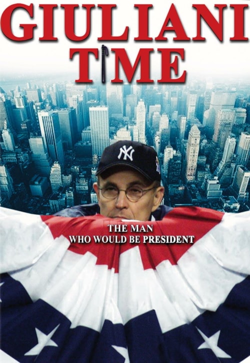 Giuliani Time poster