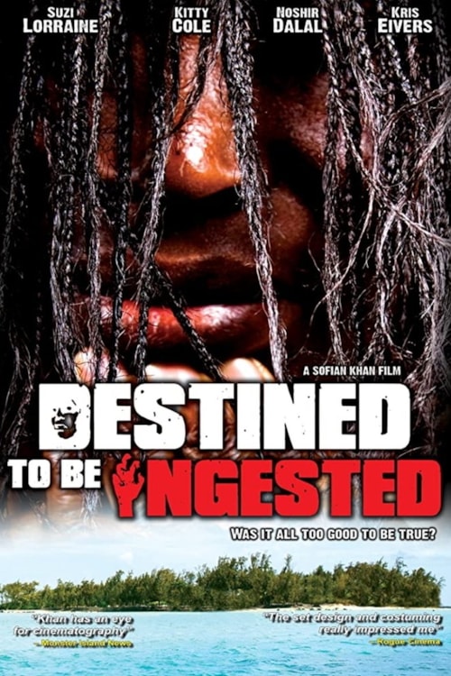 Destined to be Ingested poster