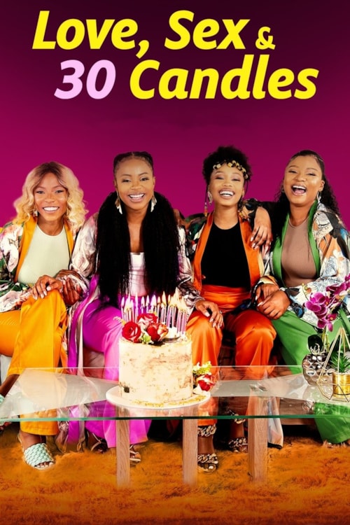 Love, Sex and 30 Candles poster