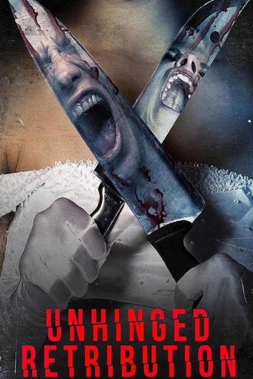 Unhinged Retribution poster